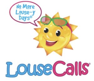 Cartoon sun with green sunglasses and a smiling face, saying No More Louse-y Days. Below is the colorful logo text LouseCalls..